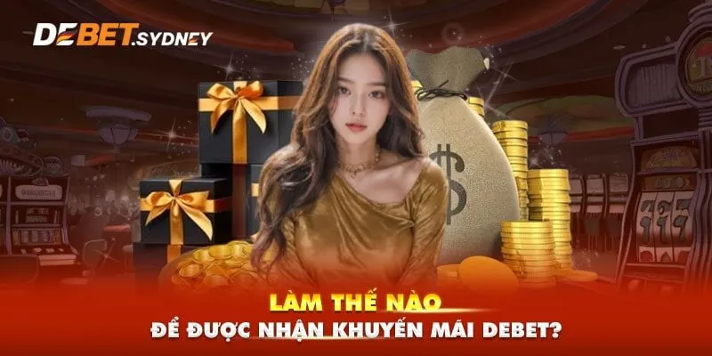 Hướng dẫn các bước nhận khuyến mãi Debet